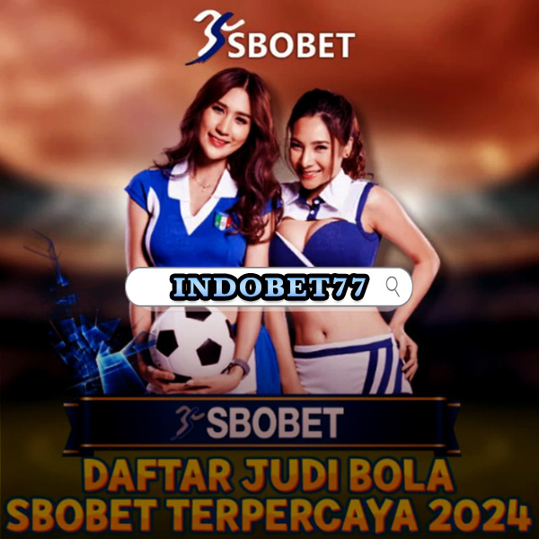 Agen Bola Sbobet88 Panduan Lengkap untuk Pemain 207265282 Agen Bola Sbobet88 Panduan Lengkap untuk Pemain 207265282